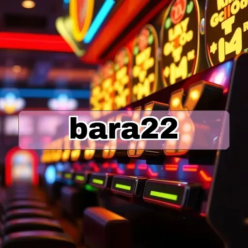 Bara22: Temukan Acara Khusus Menarik untuk Pecinta Game Online