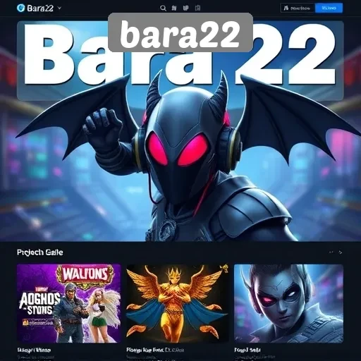 Membedah Koleksi Game di Bara22 untuk Semua Genre